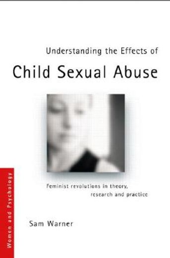 women and child sexual abuse,theory, research and practice