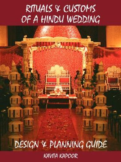 rituals and customs of a hindu wedding (en Inglés)