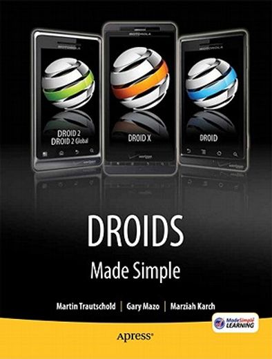 droids made simple,for the droid, droid x, droid 2, and droid 2 global