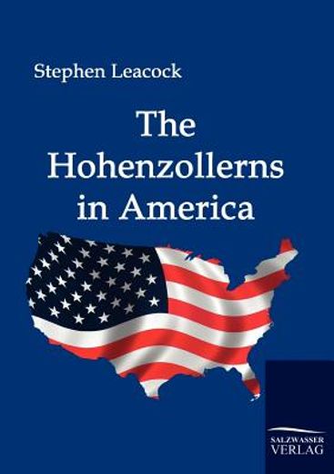 the hohenzollerns in america