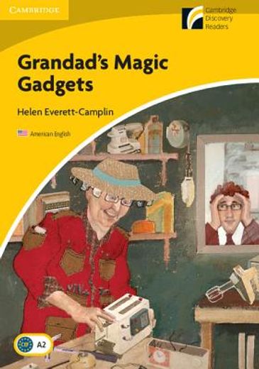 Grandad's Magic Gadgets Level 2 Elementary (en Inglés)