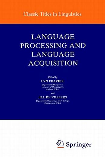 language processing and language acquisition
