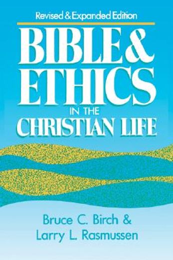 bible and ethics in the christian life