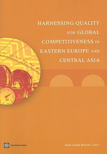 harnessing quality for competitiveness in eastern europe and central asia