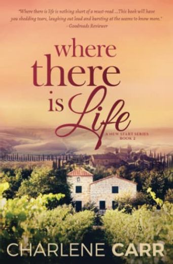 Where There is Life (a new Start) (in English)