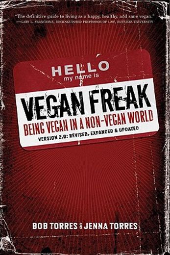 vegan freak,being vegan in a non-vegan world