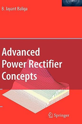 advanced power rectifer concepts