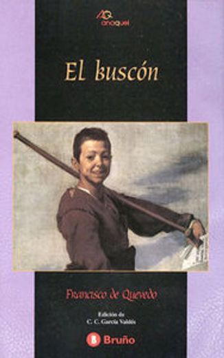 El buscón (Castellano - Bruño - Anaquel)