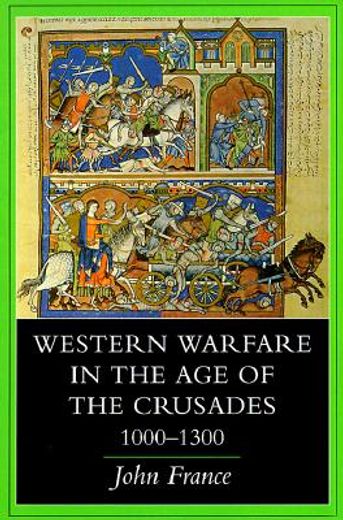 western warfare in the age of the crusades, 1000-1300