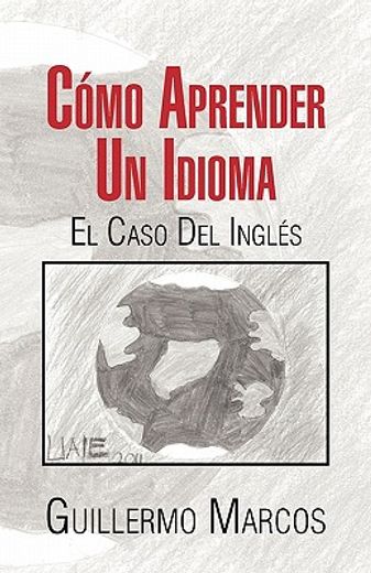 Como Aprender un Idioma (in Spanish)