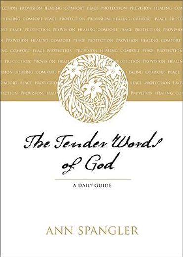 the tender words of god,a daily guide (en Inglés)