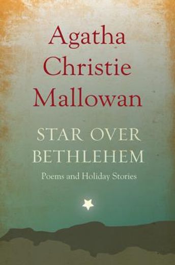 star over bethlehem,poems and holiday stories