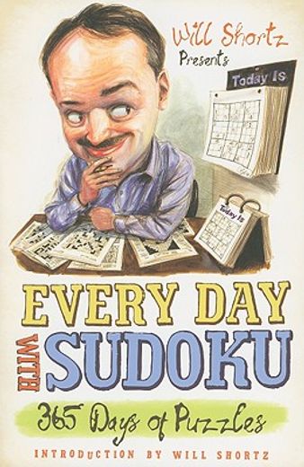 will shortz presents every day with sudoku,356 days of puzzles (en Inglés)