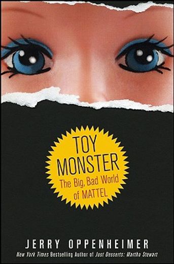 toy monster,the big, bad world of mattel (en Inglés)