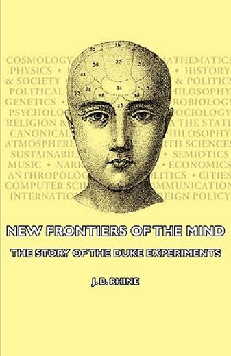 new frontiers of the mind - the story of (en Inglés)