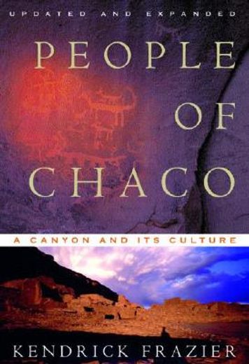 people of chaco,a canyon and its culture (en Inglés)