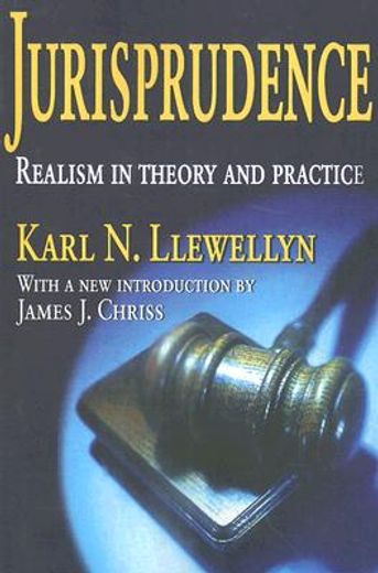 jurisprudence,realism in theory and practice