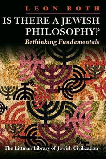 Is There a Jewish Philosophy? Rethinking Fundamentals (en Inglés)