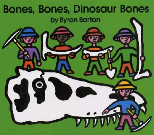 bones, bones, dinosaur bones (en Inglés)