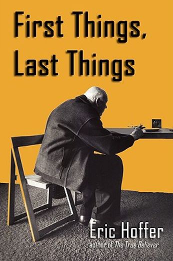 first things, last things (en Inglés)