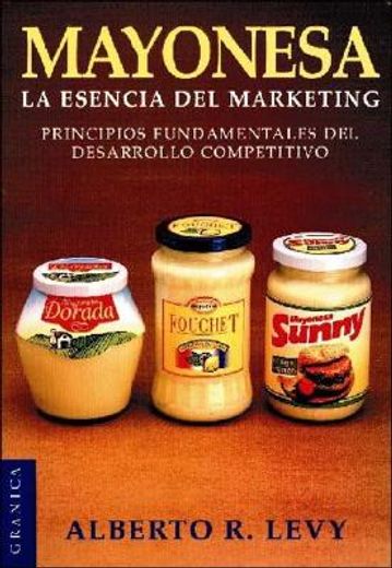 mayonesa, la esencia del marketing