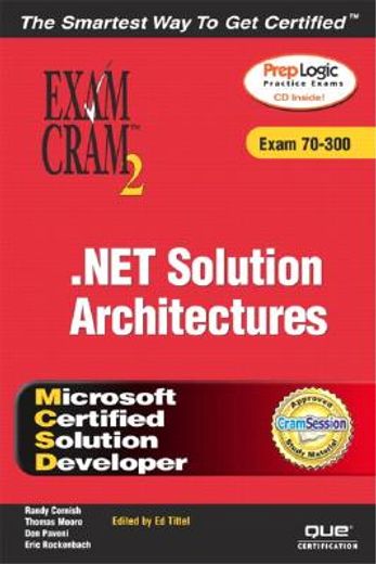 mcsd .net solution architectures. exam 70-300 (en Inglés)