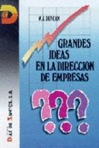 Grandes ideas en la dirección de empresas (in Spanish)