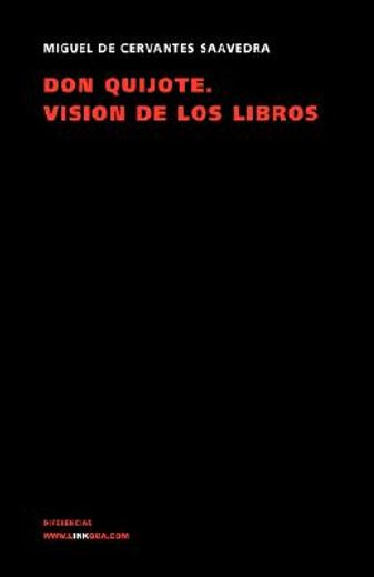 don quijote. vision de los libros/ don quixote. vision of the book