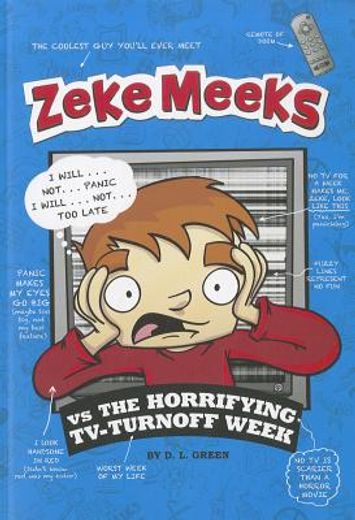 zeke meeks vs the horrifying tv-turnoff week (en Inglés)