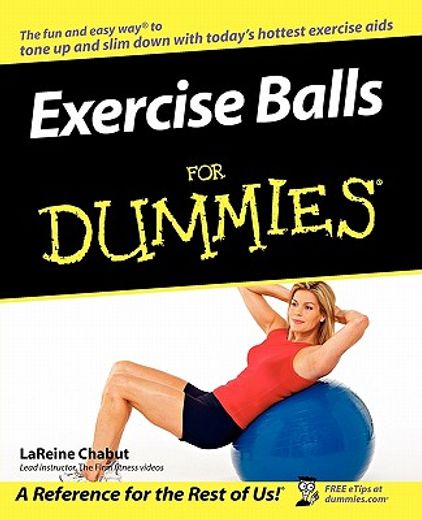 exercise balls for dummies (en Inglés)