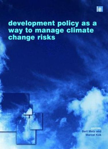 Development Policy as a Way to Manage Climate Change Risks (en Inglés)