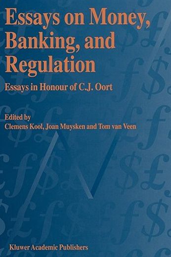 essays on money, banking, and regulation (en Inglés)