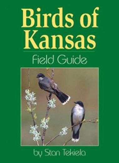 birds of kansas,field guide (en Inglés)