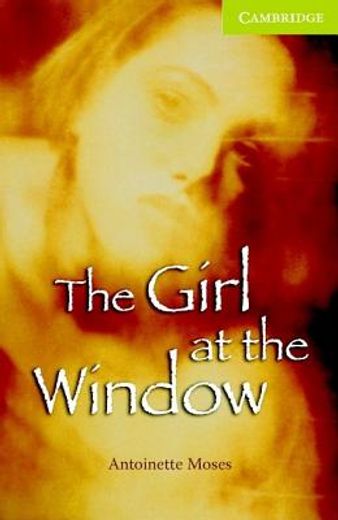CER0: The Girl at the Window Starter/Beginner Book and Audio CD Pack (Cambridge English Readers)