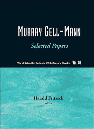 murray gell-mann,selected papers
