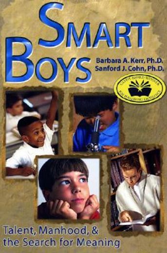 smart boys,talent, manhood, and the search for meaning