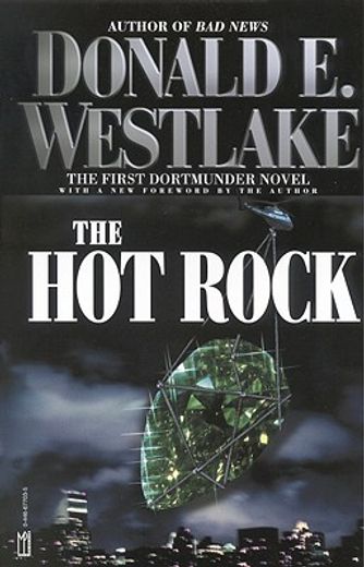 the hot rock,the first dortmunder novel (en Inglés)