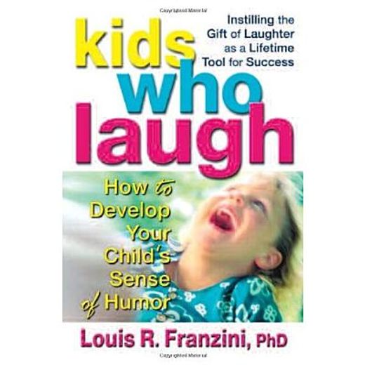 kids who laugh,how to develop your child´s sense of humor