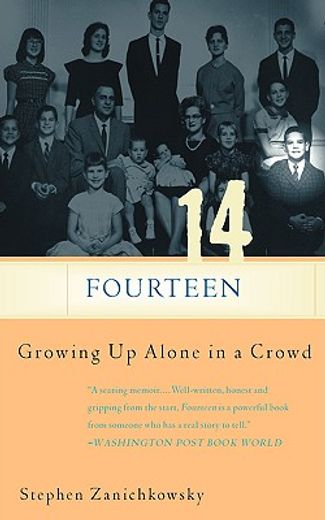 fourteen,growing up alone in a crowd