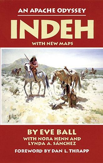 indeh,an apache odyssey (en Inglés)