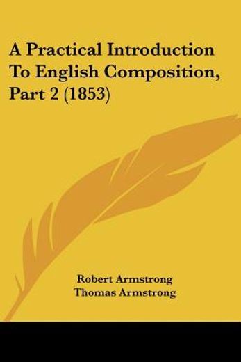 a practical introduction to english comp