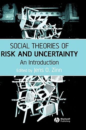 social theories of risk and uncertainty,an introduction