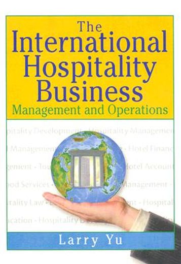 the international hospitality business,management and operations