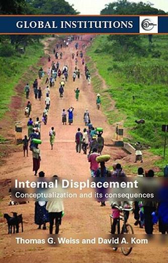 internal displacement,conceptualization and its consequences