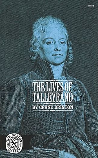 The Lives of Tallyrand (en Inglés)