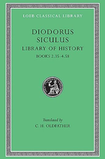 diodorus siculus ii/books 11, 35-iv, 58
