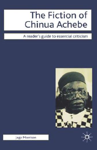 the fiction of chinua achebe
