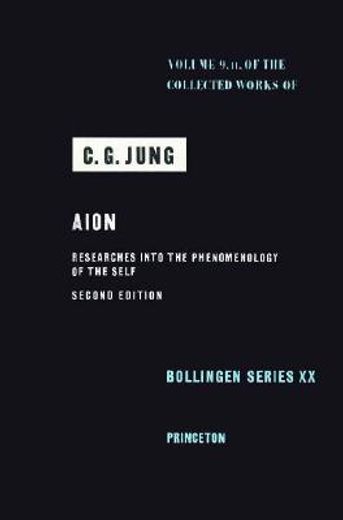 aion,researches into the phenomonology of the self