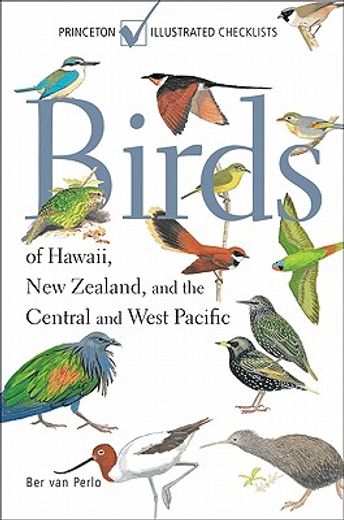 birds of hawaii, new zealand, and the central and west pacific (en Inglés)