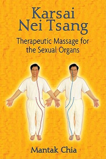 karsai nei tsang,therapeutic massage for the sexual organs